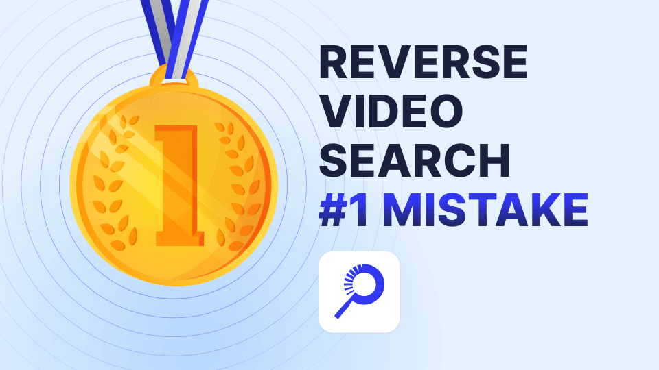 The #1 Mistake People Make When Reverse Video Searching